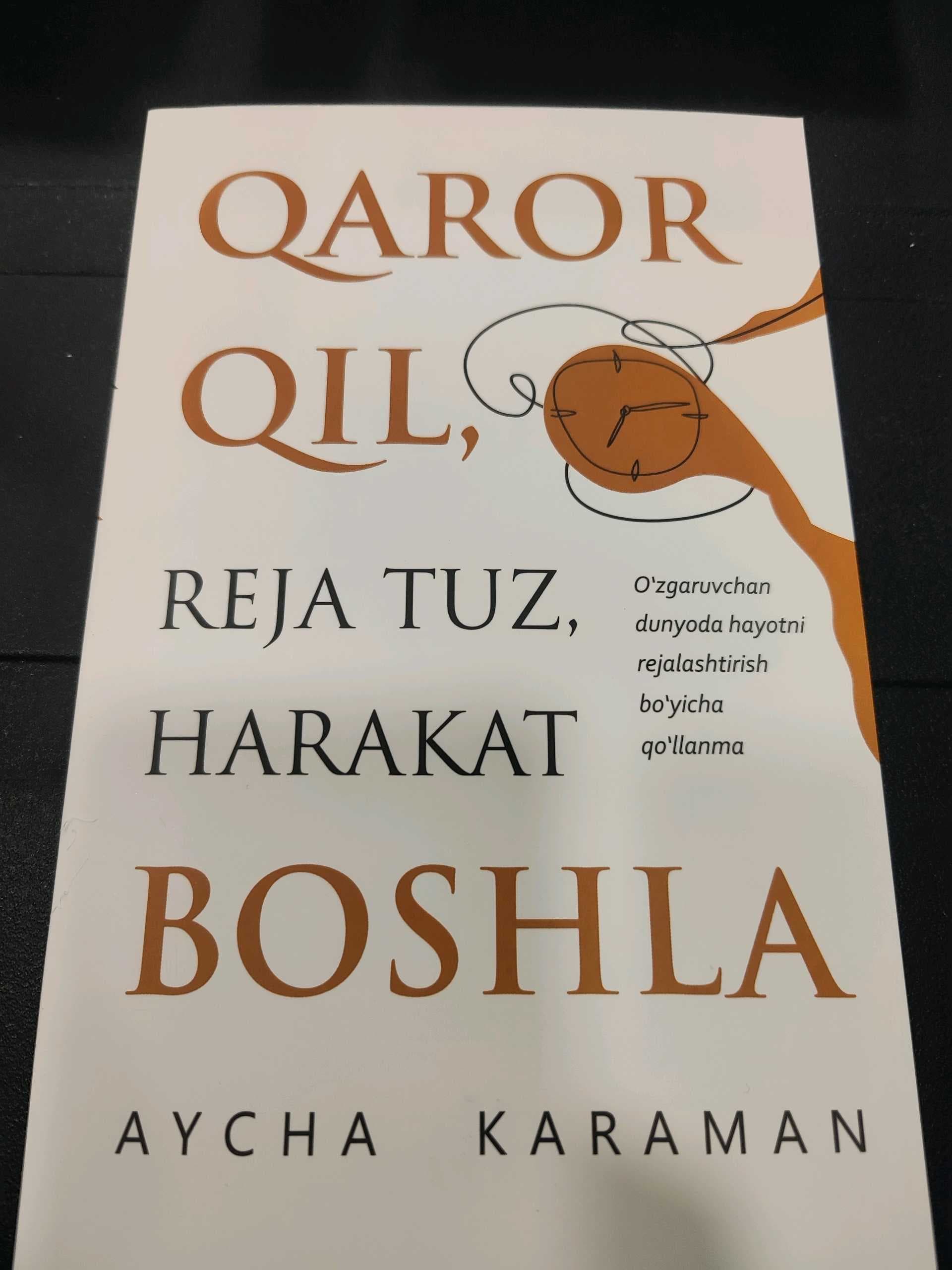 Qaror qil, reja tuz, harakat boshla