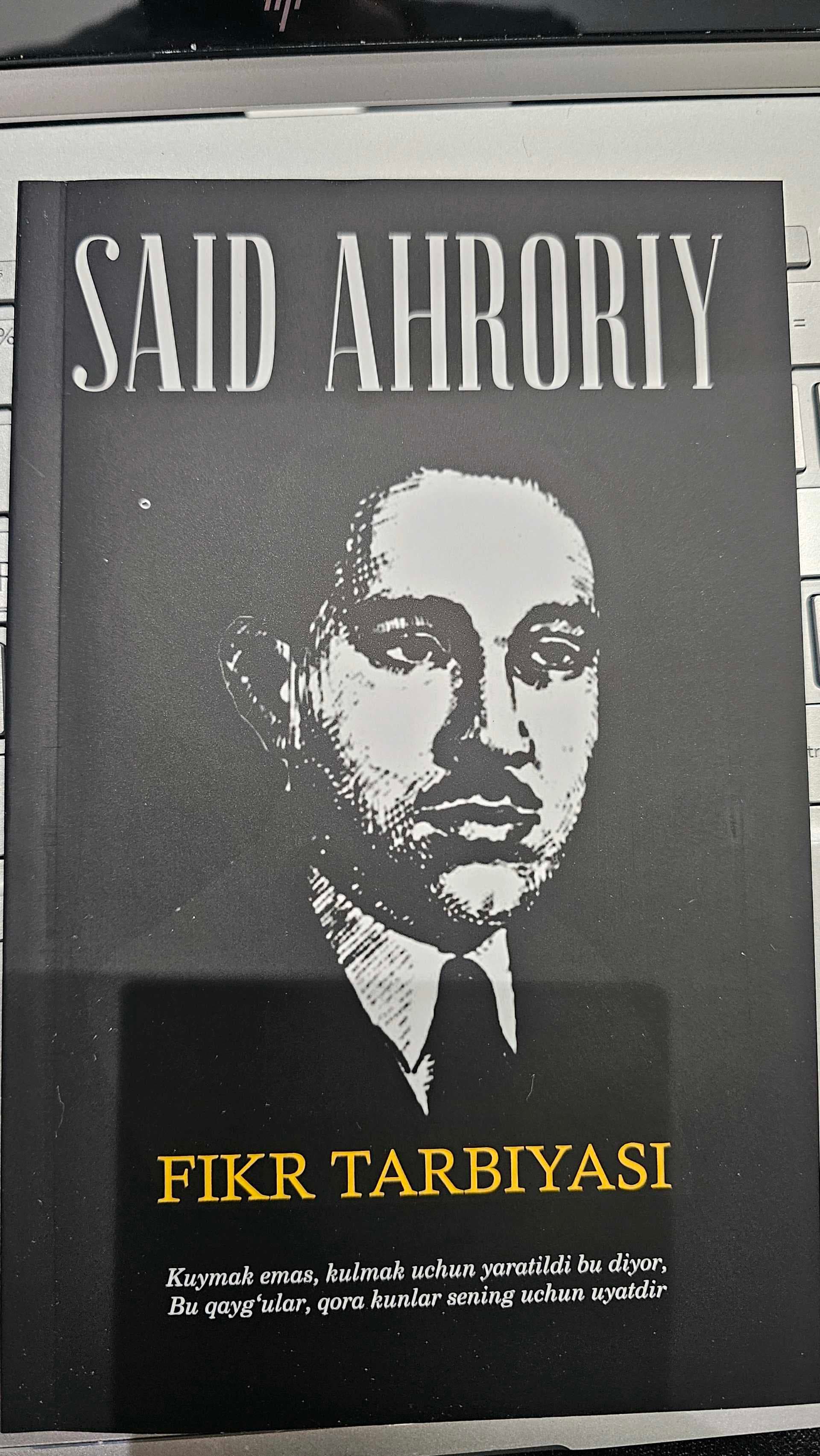 (Jadidlar). Said Ahroriy. Fikr tarbiyasi (ilkbor nash etildi)